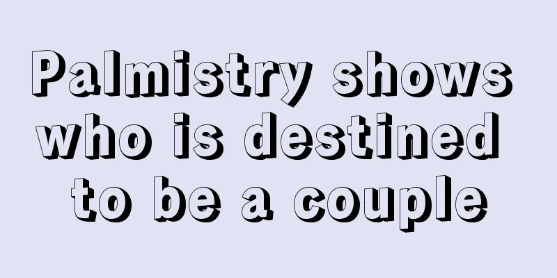 Palmistry shows who is destined to be a couple