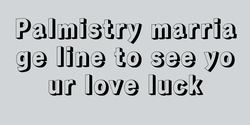 Palmistry marriage line to see your love luck