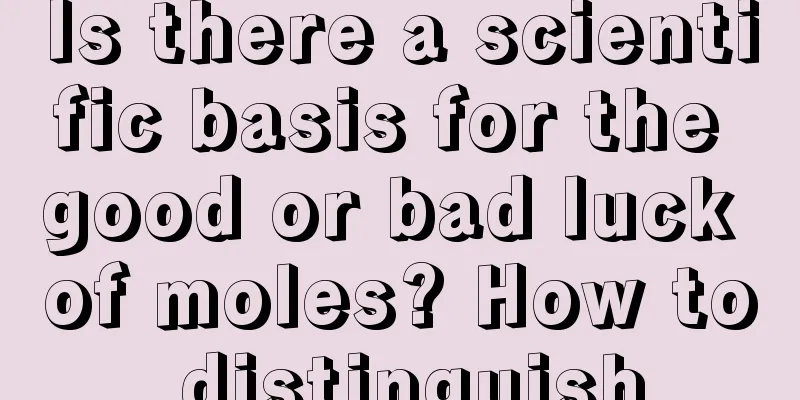 Is there a scientific basis for the good or bad luck of moles? How to distinguish