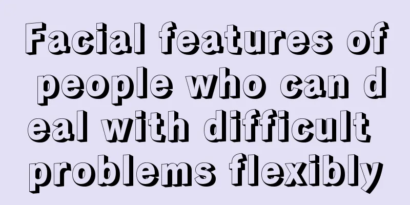 Facial features of people who can deal with difficult problems flexibly