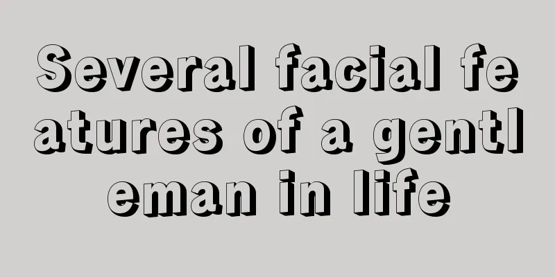 Several facial features of a gentleman in life
