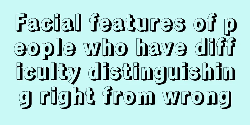Facial features of people who have difficulty distinguishing right from wrong