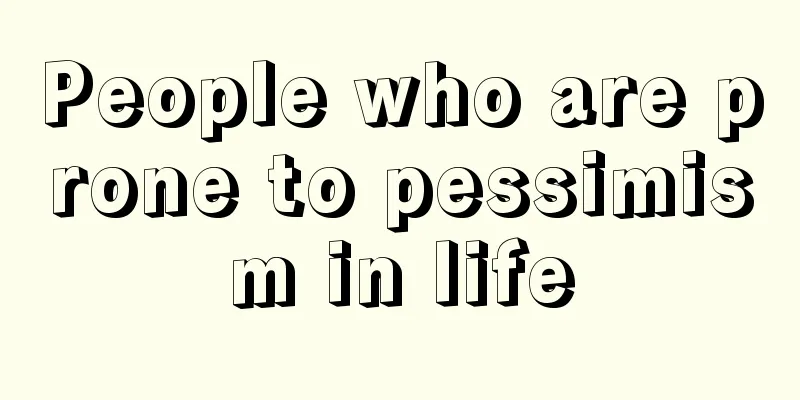 People who are prone to pessimism in life