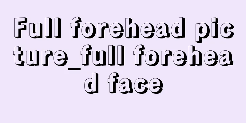 Full forehead picture_full forehead face