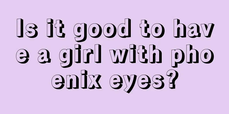 Is it good to have a girl with phoenix eyes?