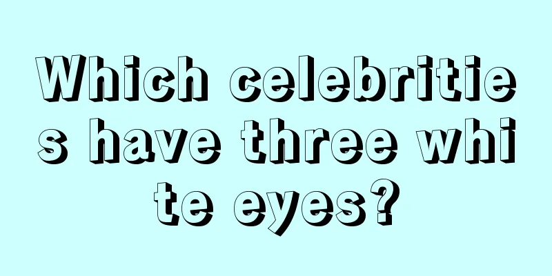 Which celebrities have three white eyes?