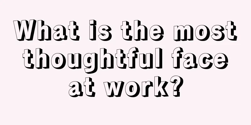 What is the most thoughtful face at work?