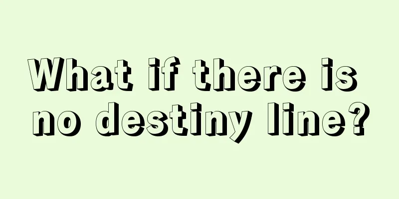 What if there is no destiny line?