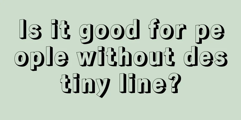 Is it good for people without destiny line?