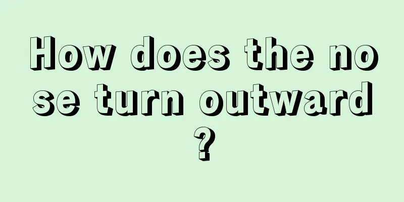 How does the nose turn outward?