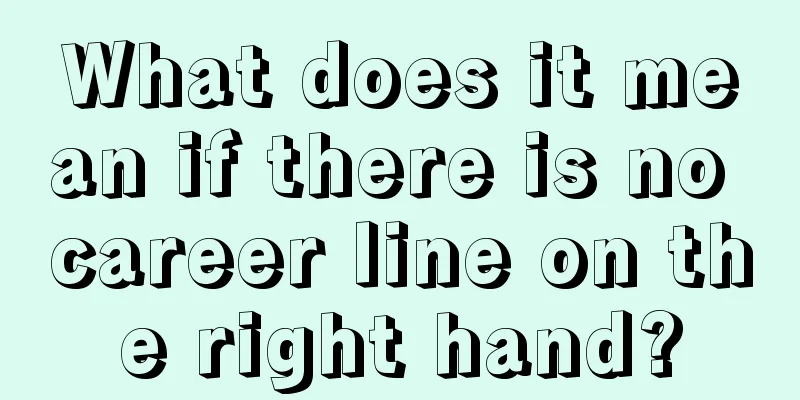 What does it mean if there is no career line on the right hand?