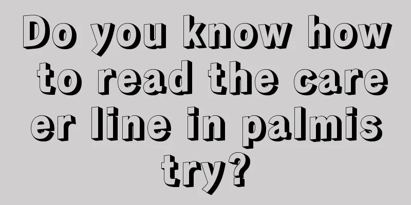 Do you know how to read the career line in palmistry?