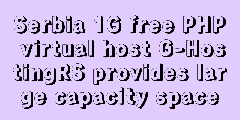 Serbia 1G free PHP virtual host G-HostingRS provides large capacity space