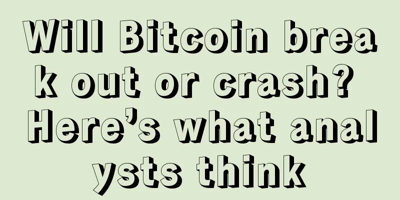 Will Bitcoin break out or crash? Here’s what analysts think