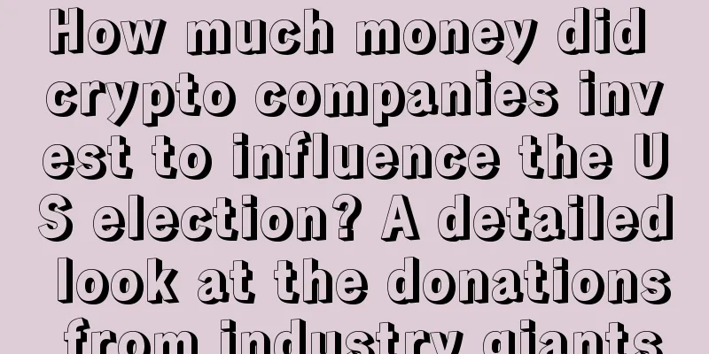 How much money did crypto companies invest to influence the US election? A detailed look at the donations from industry giants