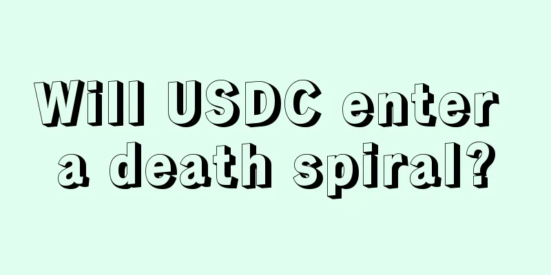 Will USDC enter a death spiral?