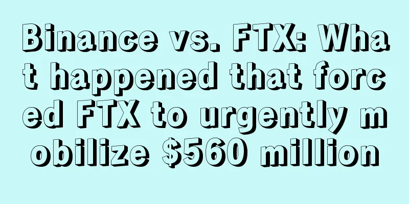 Binance vs. FTX: What happened that forced FTX to urgently mobilize $560 million