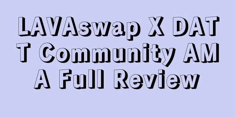 LAVAswap X DATT Community AMA Full Review