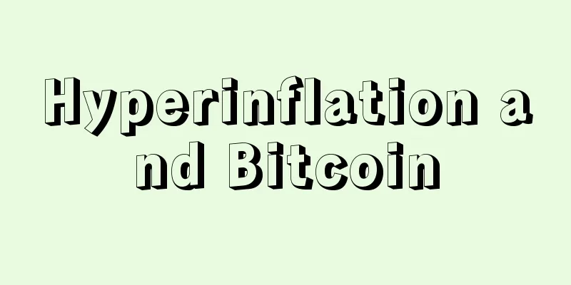 Hyperinflation and Bitcoin