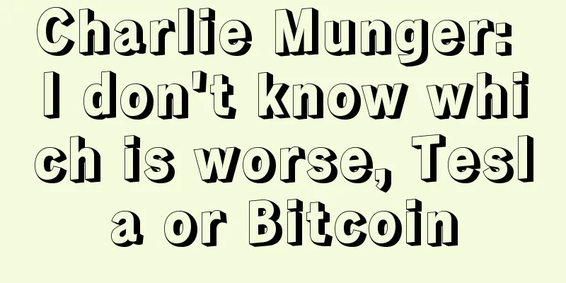 Charlie Munger: I don't know which is worse, Tesla or Bitcoin