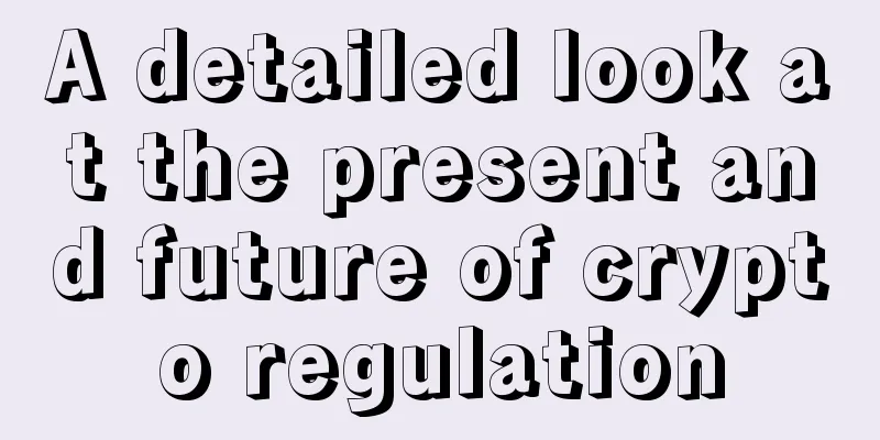 A detailed look at the present and future of crypto regulation