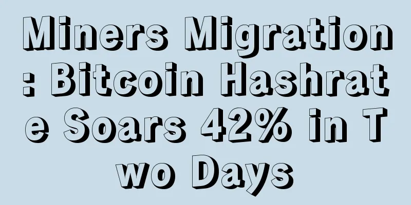 Miners Migration: Bitcoin Hashrate Soars 42% in Two Days