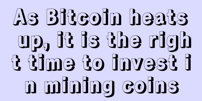 As Bitcoin heats up, it is the right time to invest in mining coins