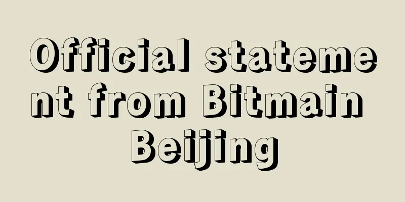 Official statement from Bitmain Beijing