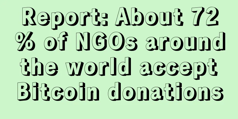 Report: About 72% of NGOs around the world accept Bitcoin donations