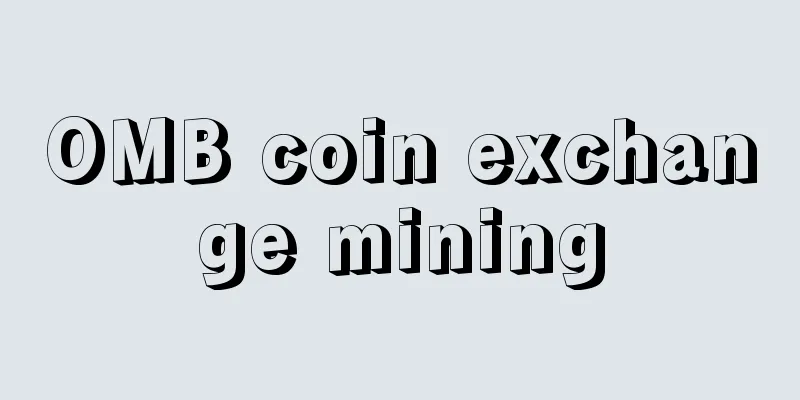 OMB coin exchange mining