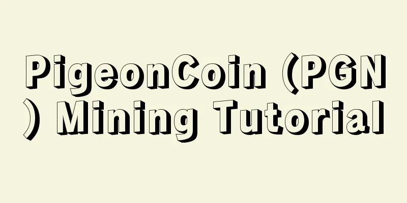 PigeonCoin (PGN) Mining Tutorial