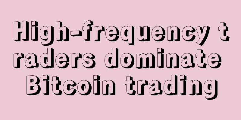 High-frequency traders dominate Bitcoin trading