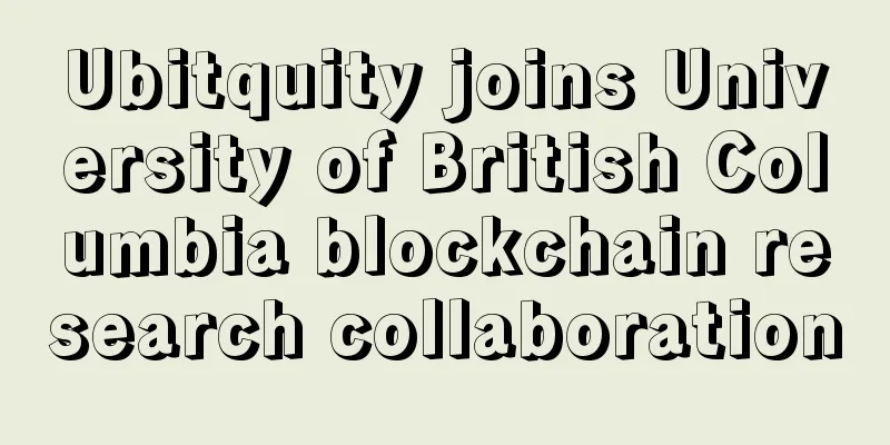 Ubitquity joins University of British Columbia blockchain research collaboration