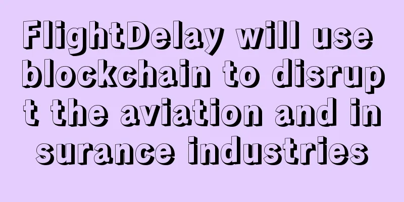 FlightDelay will use blockchain to disrupt the aviation and insurance industries