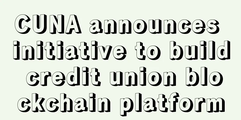CUNA announces initiative to build credit union blockchain platform