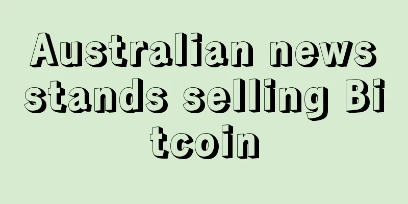 Australian newsstands selling Bitcoin