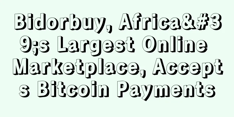 Bidorbuy, Africa's Largest Online Marketplace, Accepts Bitcoin Payments