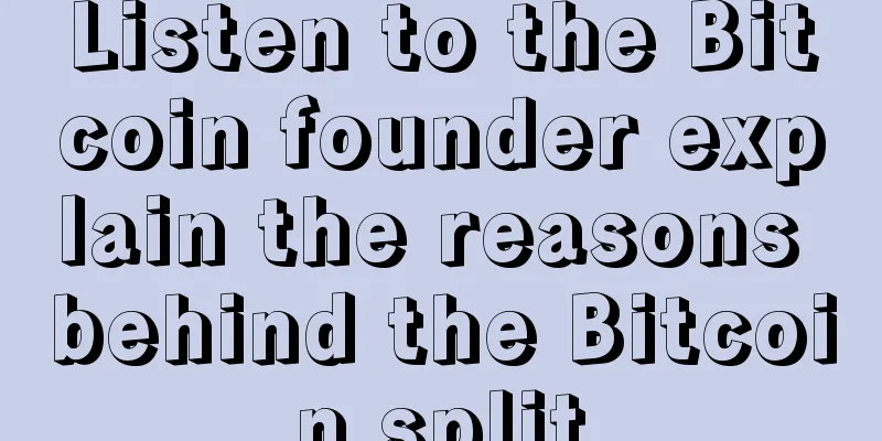 Listen to the Bitcoin founder explain the reasons behind the Bitcoin split